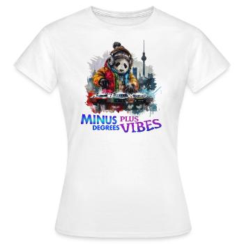 Minus Degrees, Plus Vibes – Berlin Winter Geschenk - Frauen T-Shirt - Weiß - Vorne - AI Model Female 172 dark (172cm)