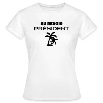 Au Revoir Président - T-shirt Femme - blanc - Devant - AI Model Female 172 dark (172cm)