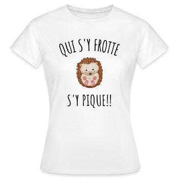 Qui s'y frotte s'y pique - T-shirt Femme - blanc - Devant - AI Model Female 172 dark (172cm)