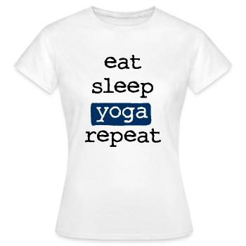 Manger du sommeil Yoga répéter - Manger Sommeil Répéter - T-shirt Femme - blanc - Devant - AI Model Female 172 dark (172cm)