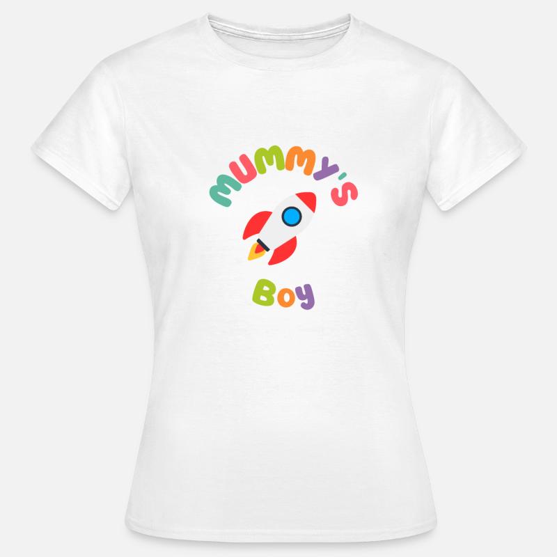 Mummys Boy Rocket - Women's T-Shirt - white