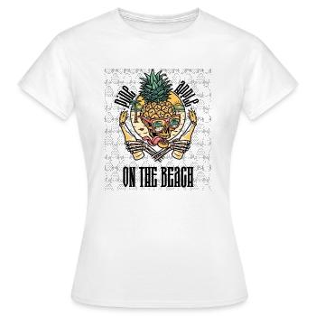 CRAZY PineApple Ananas Freaky - Frauen T-Shirt - Weiß - Vorne - AI Model Female 172 dark (172cm)