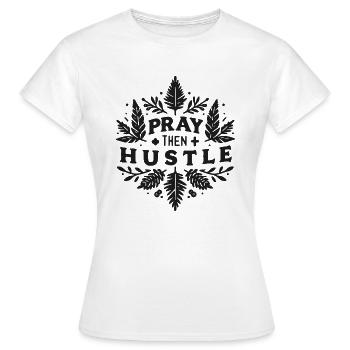 Bete dann: Hektik - Frauen T-Shirt - Weiß - Vorne - AI Model Female 172 dark (172cm)