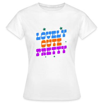 Lovely cute pretty - Frauen T-Shirt - Weiß - Vorne - AI Model Female 172 dark (172cm)