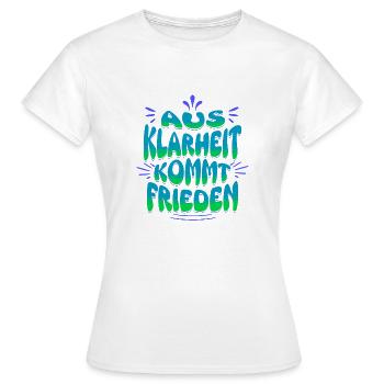 Out of clarity comes peace - Women's T-Shirt - white - Front - AI Model Female 172 dark (172cm)