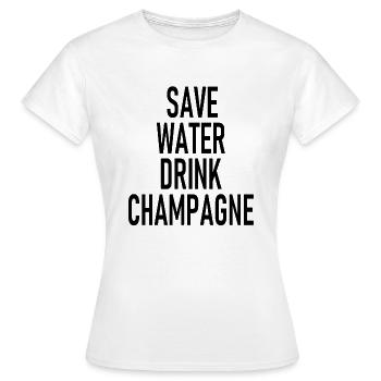 Économiser l’eau - Boire du vin mousseux - Sekt - T-shirt Femme - blanc - Devant - AI Model Female 172 dark (172cm)