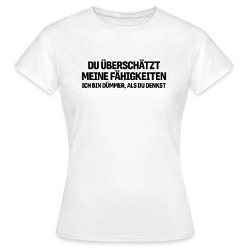 Tu surestimes mes capacités - T-shirt Femme - blanc - Devant - AI Model Female 172 dark (172cm)