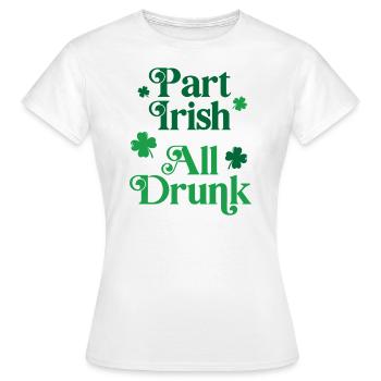 En partie irlandais, tout ivre - T-shirt Femme - blanc - Devant - AI Model Female 172 dark (172cm)