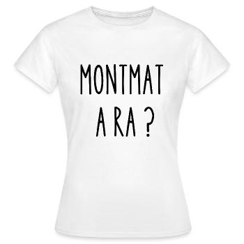 montma a ra - T-shirt Femme - blanc - Devant - AI Model Female 172 dark (172cm)