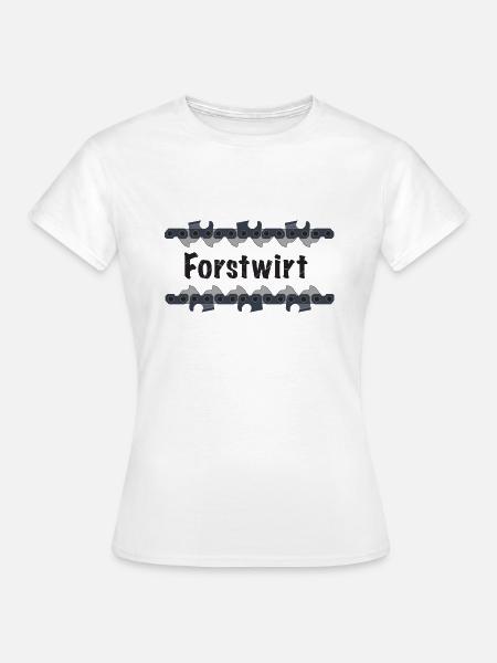 Kettensäge Forstwirt - Frauen T-Shirt - Weiß
