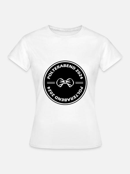 Polterabend 2024 - Frauen T-Shirt - Weiß