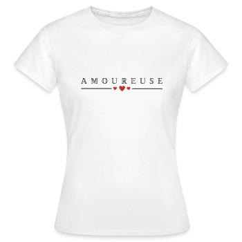 Amoureuse - T-shirt Femme - blanc - Devant - AI Model Female 172 dark (172cm)