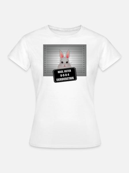 Osterhase - EIERDIEBSTAHL - Frauen T-Shirt - Weiß