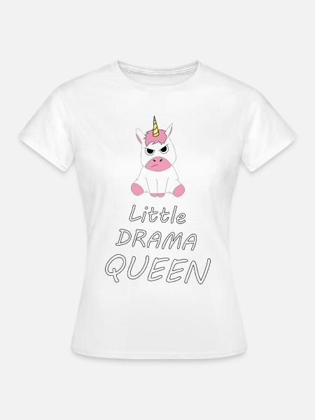 Einhorn Unicorn little Drama Queen witziges Shirt - Frauen T-Shirt - Weiß