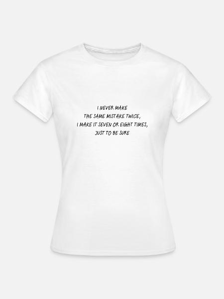 Sichere Fehler - Frauen T-Shirt - Weiß