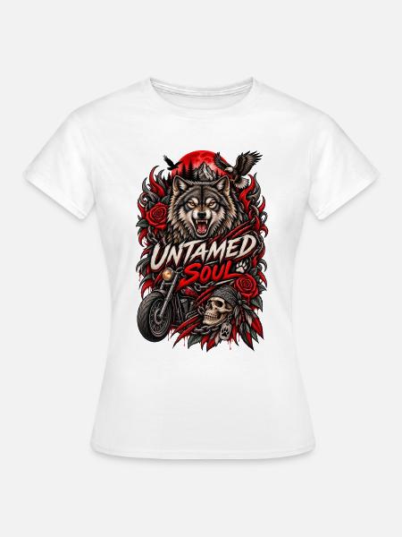 Ungezähmte Seele - Frauen T-Shirt - Weiß