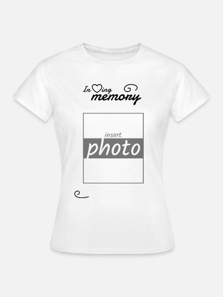In Erinnerung an - eigenes Bild einfügen - Frauen T-Shirt - Weiß