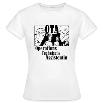 OTA OperationstechnischeAssistentin Trendschwester - Frauen T-Shirt - Weiß - Vorne - AI Model Female 172 dark (172cm)