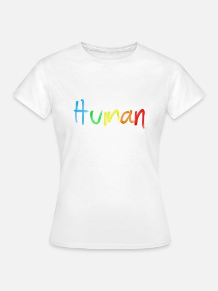 Human - Frauen T-Shirt - Weiß