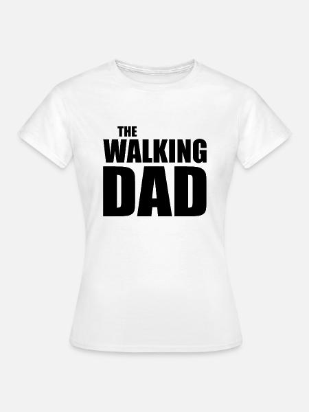 The walking dad - Frauen T-Shirt - Weiß