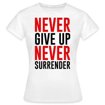 N'abandonnez JAMAIS JAMAIS - T-shirt Femme - blanc - Devant - AI Model Female 172 dark (172cm)