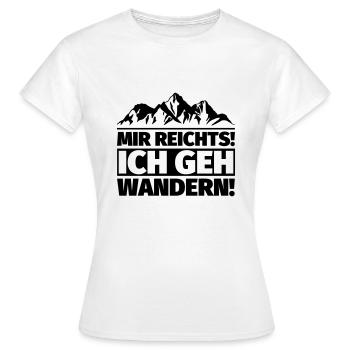 Mir reichts Ich geh Wandern Wanderer Berge lustig - Frauen T-Shirt - Weiß - Vorne - AI Model Female 172 dark (172cm)