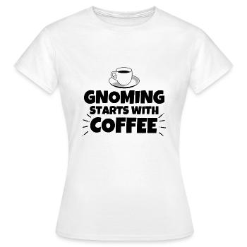 Gnomen lustiger Spruch Kaffee - Frauen T-Shirt - Weiß - Vorne - AI Model Female 172 dark (172cm)