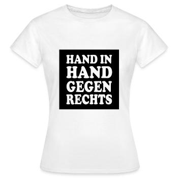 Hand in hand gegen rechts - Frauen T-Shirt - Weiß - Vorne - AI Model Female 172 dark (172cm)