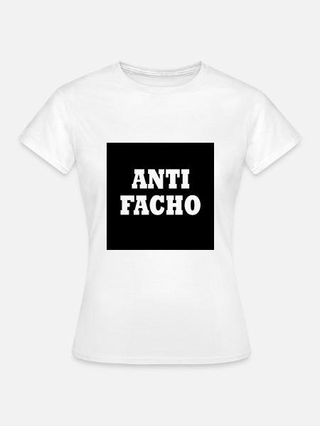Anti facho - Frauen T-Shirt - Weiß