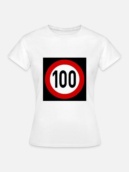 Geschwindigkeitsszeichen TempoLimit 100 Schild - Frauen T-Shirt - Weiß