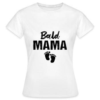 Bald Mama Baby Schwangerschaft - Frauen T-Shirt - Weiß - Vorne - AI Model Female 172 dark (172cm)