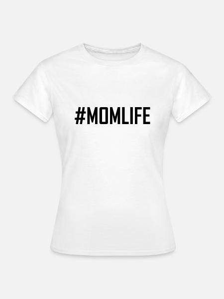 Momlife - T-shirt Femme - blanc