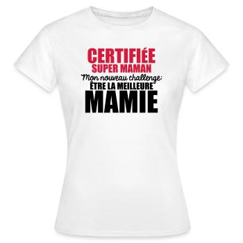 nouveau challenge être la meilleure mamie - T-shirt Femme - blanc - Devant - AI Model Female 172 dark (172cm)