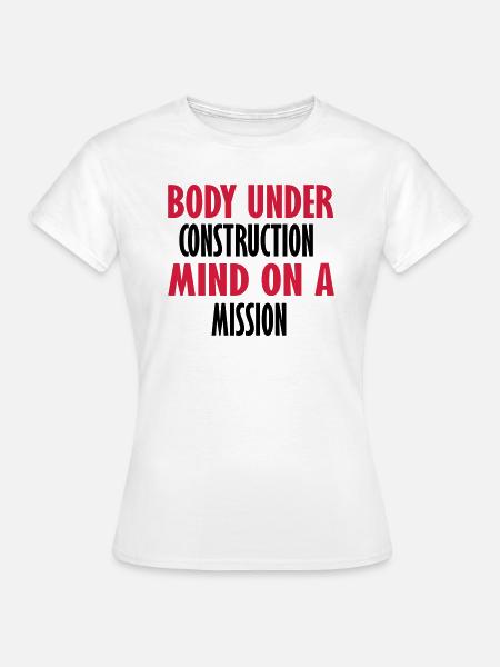 auf eine Mission achten - Frauen T-Shirt - Weiß