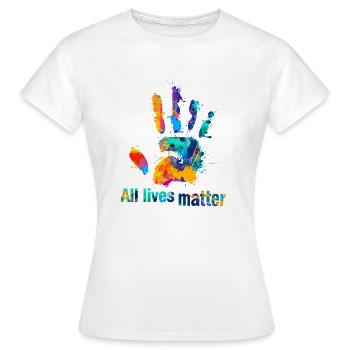 alle Leben zählen - Frauen T-Shirt - Weiß - Vorne - AI Model Female 172 dark (172cm)