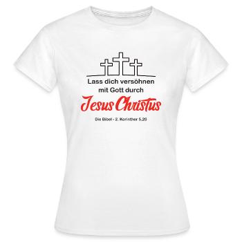 Lass dich versöhnen durch Jesus Christus (V.2) - Frauen T-Shirt - Weiß - Vorne - AI Model Female 172 dark (172cm)