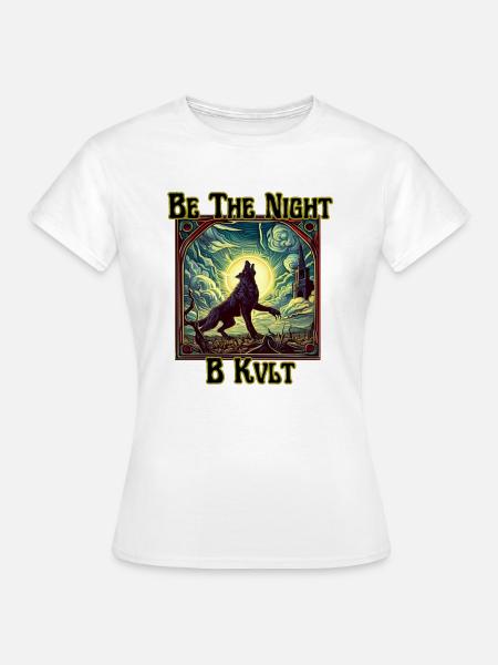Sei die Nacht - Frauen T-Shirt - Weiß