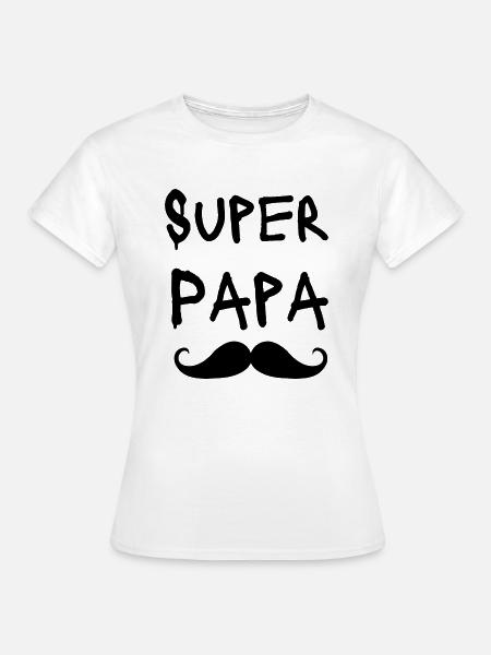 Super-Papa - Frauen T-Shirt - Weiß