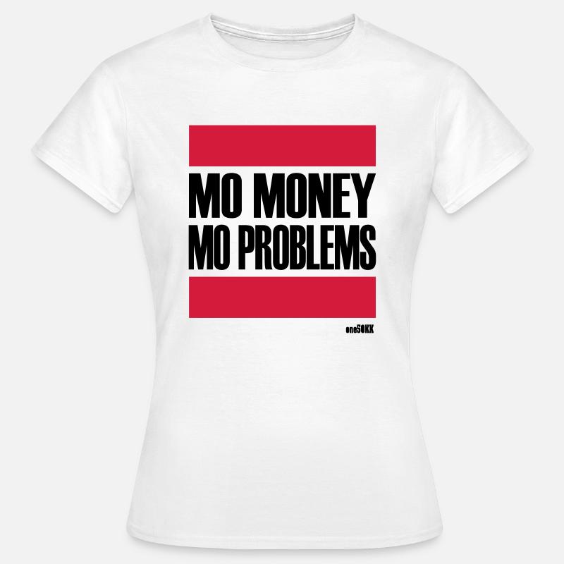 PROBLÈMES PLUS PLUS D'ARGENT - T-shirt Femme - blanc