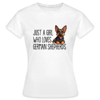 Just a girl who loves German Shepherds - Frauen T-Shirt - Weiß - Vorne - AI Model Female 172 dark (172cm)