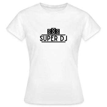 Super dj. Cadeau pour DJ - T-shirt Femme - blanc - Devant - AI Model Female 172 dark (172cm)