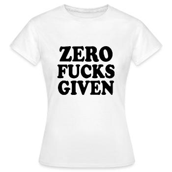 Zero fucks given - T-shirt Femme - blanc - Devant - AI Model Female 172 dark (172cm)