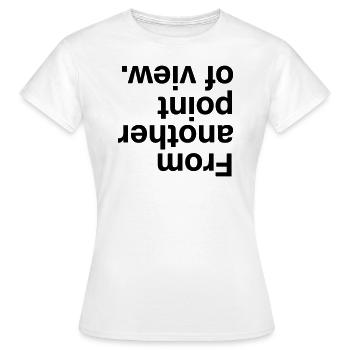 D’un autre point de vue - T-shirt Femme - blanc - Devant - AI Model Female 172 dark (172cm)