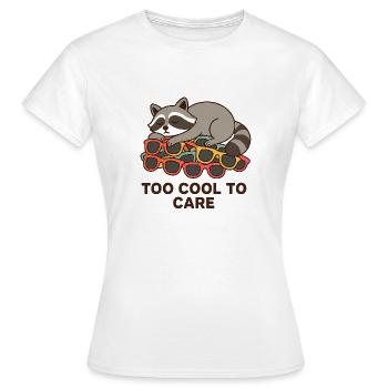 Waschbär mit Sonnenbrillen – Too Cool to Care - Frauen T-Shirt - Weiß - Vorne - AI Model Female 172 dark (172cm)