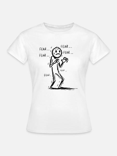 Ängstlicher Mann - Frauen T-Shirt - Weiß
