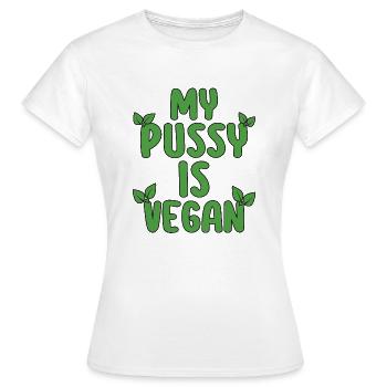 My Pussy Is Vegan - Women's T-Shirt - white - Front - AI Model Female 172 dark (172cm)