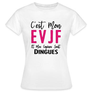 C'est mon EVJF et mes copines sont dingues - evjf - T-shirt Femme - blanc - Devant - AI Model Female 172 dark (172cm)