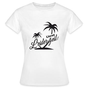 Lloret del mar malheureusement cool - T-shirt Femme - blanc - Devant - AI Model Female 172 dark (172cm)