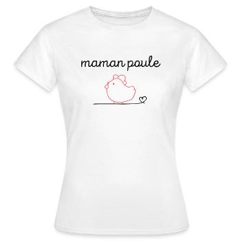 Maman poule - T-shirt Femme - blanc - Devant - AI Model Female 172 dark (172cm)