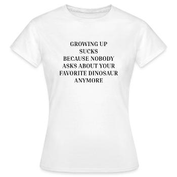 grandir suce Dinosaure - T-shirt Femme - blanc - Devant - AI Model Female 172 dark (172cm)